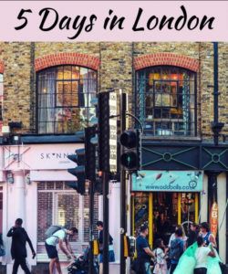 editable 5 days in london an ideal london itinerary ~ world on a whim london travel itinerary template word